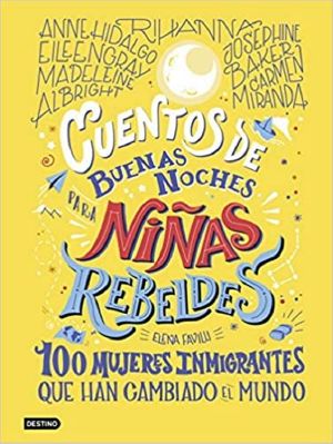 [Good Night Stories for Rebel Girls 01] • Cuentos de buenas noches para niñas rebeldes 3